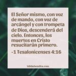 Explicación 1 Tesalonicenses 4 16 El Señor mismo con voz de mando