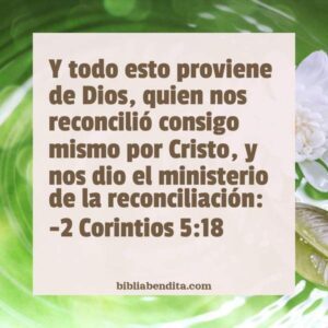 Explicación 2 Corintios 5 18 Y todo esto proviene de Dios quien nos