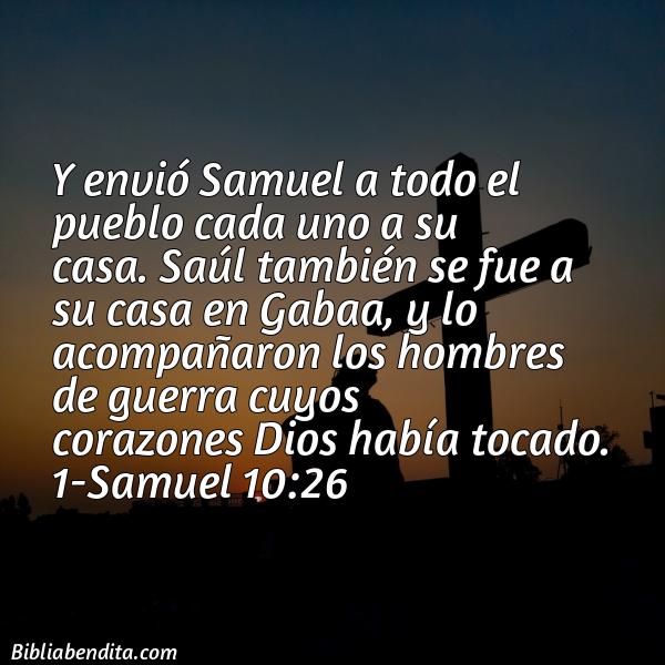 ¿Qué significa el Versículo 1 Samuel 10:26?, la importancia y las reflexiones que podemos aprender en este verso de la biblia. Explicación de Verso 1 Samuel 10:26 en la biblia