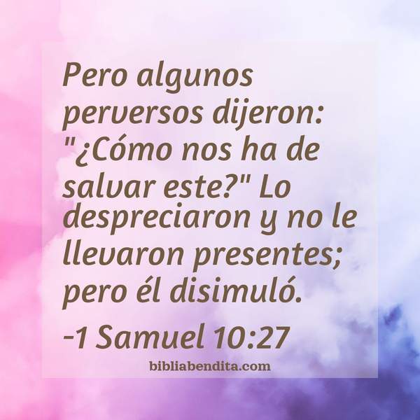 Explicaci n 1 Samuel 10 27 Pero Algunos Perversos Dijeron C mo Nos 