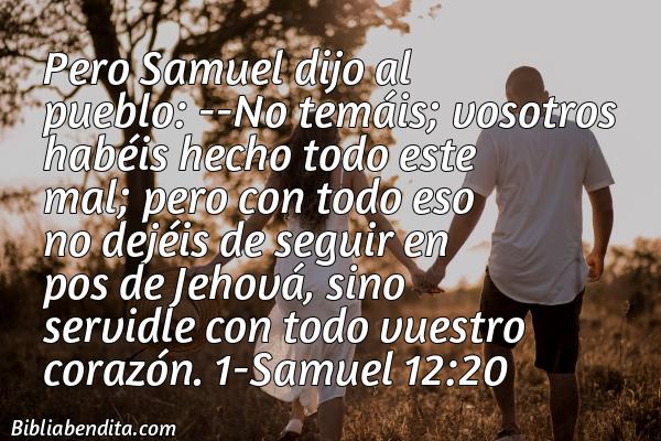 ¿Qué significa el Versículo 1 Samuel 12:20?, su importancia y  que podemos conocer en este verso de la biblia. Explicación de Verso 1 Samuel 12:20 en la biblia