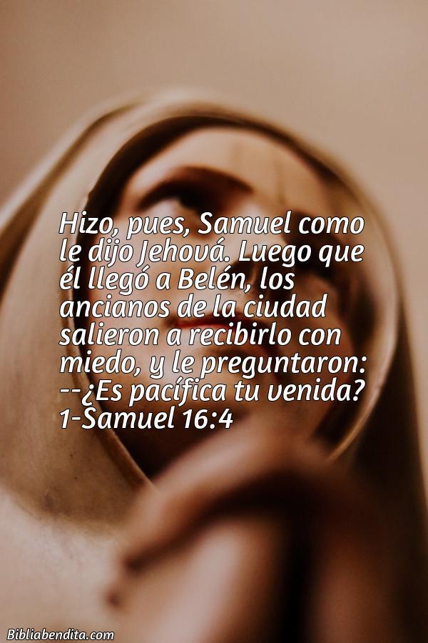 ¿Qué significa el Versículo 1 Samuel 16:4?, su importancia y las enseñanzas que podemos aprender de este verso de la biblia. Explicación de Verso 1 Samuel 16:4 en la biblia