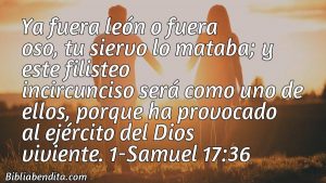 ¿Qué significa el Versículo 1 Samuel 17:36?, su importancia y los mensajes que podemos aprender de este versículo de la biblia. Explicación de Verso 1 Samuel 17:36 en la biblia