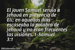 ¿Qué significa el Versículo 1 Samuel 3:1?, la importancia y las reflexiones que podemos conocer con este versículo de la biblia. Explicación de Verso 1 Samuel 3:1 en la biblia