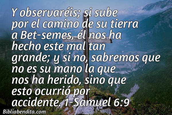 ¿Qué significa el Versículo 1 Samuel 6:9?, la importancia y las enseñanzas que podemos aprender de este versículo de la biblia. Explicación de Verso 1 Samuel 6:9 en la biblia