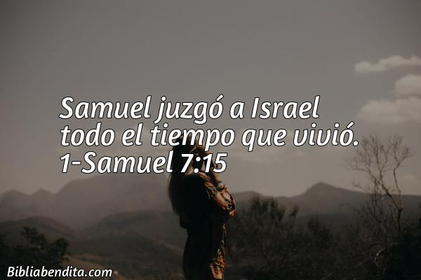 ¿Qué significa el Versículo 1 Samuel 7:15?, la importancia y las enseñanzas que podemos aprender de este versículo de la biblia. Explicación de Verso 1 Samuel 7:15 en la biblia
