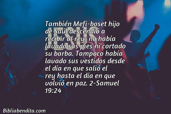 ¿Qué significa el Versículo 2 Samuel 19:24?, su importancia y las reflexiones que podemos aprender de este versículo de la biblia. Explicación de Verso 2 Samuel 19:24 en la biblia