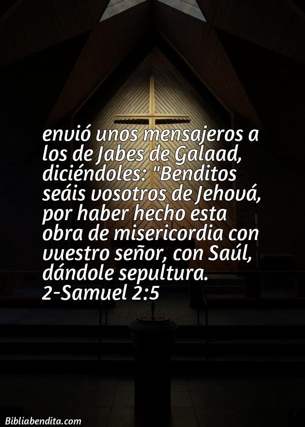 ¿Qué significa el Versículo 2 Samuel 2:5?, su importancia y las lecciones que podemos aprender de este versículo de la biblia. Explicación de Verso 2 Samuel 2:5 en la biblia