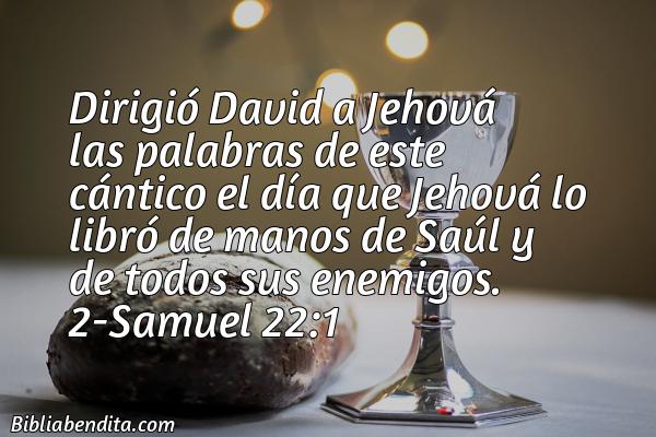 ¿Qué significa el Versículo 2 Samuel 22:1?, su importancia y  que podemos conocer en este verso de la biblia. Explicación de Verso 2 Samuel 22:1 en la biblia