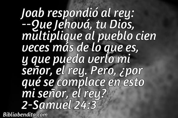 ¿Qué significa el Versículo 2 Samuel 24:3?, la importancia y las enseñanzas que podemos aprender con este versículo de la biblia. Explicación de Verso 2 Samuel 24:3 en la biblia