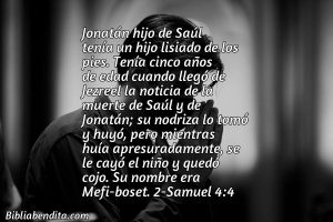 ¿Qué significa el Versículo 2 Samuel 4:4?, su importancia y las reflexiones que podemos aprender de este versículo de la biblia. Explicación de Verso 2 Samuel 4:4 en la biblia