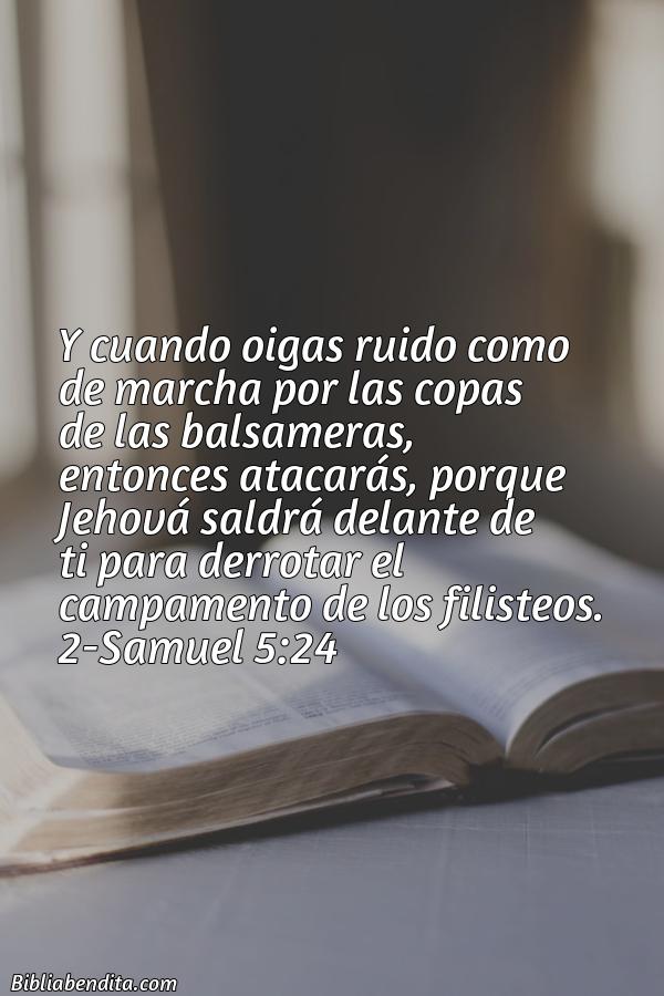 ¿Qué significa el Versículo 2 Samuel 5:24?, la importancia y las enseñanzas que podemos conocer de este verso de la biblia. Explicación de Verso 2 Samuel 5:24 en la biblia