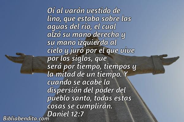 ¿Qué significa el Versículo Daniel 12:7?, la importancia y las reflexiones que podemos aprender de este versículo de la biblia. Explicación de Verso Daniel 12:7 en la biblia