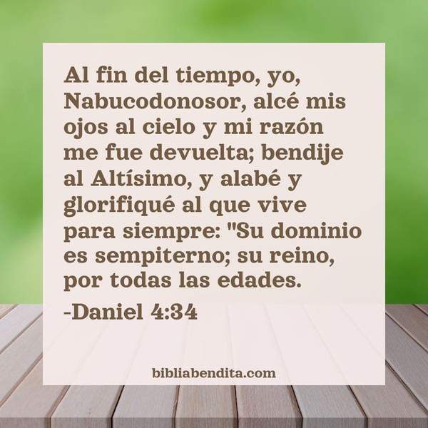 ¿Qué significa el Versículo Daniel 4:34?, la importancia y  que podemos aprender con este versículo de la biblia. Explicación de Verso Daniel 4:34 en la biblia