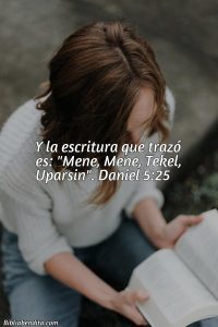 ¿Qué significa el Versículo Daniel 5:25?, su importancia y las enseñanzas que podemos aprender con este verso de la biblia. Explicación de Verso Daniel 5:25 en la biblia