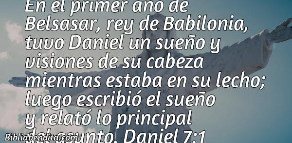 ¿Qué significa el Versículo Daniel 7:1?, su importancia y los mensajes que podemos aprender en este verso de la biblia. Explicación de Verso Daniel 7:1 en la biblia