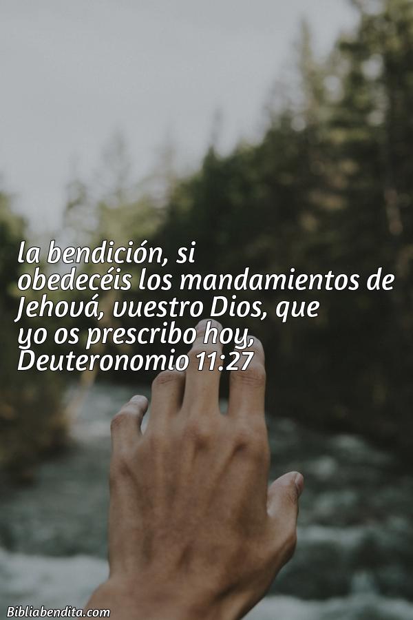 ¿Qué significa el Versículo Deuteronomio 11:27?, su importancia y las lecciones que podemos conocer en este versículo de la biblia. Explicación de Verso Deuteronomio 11:27 en la biblia
