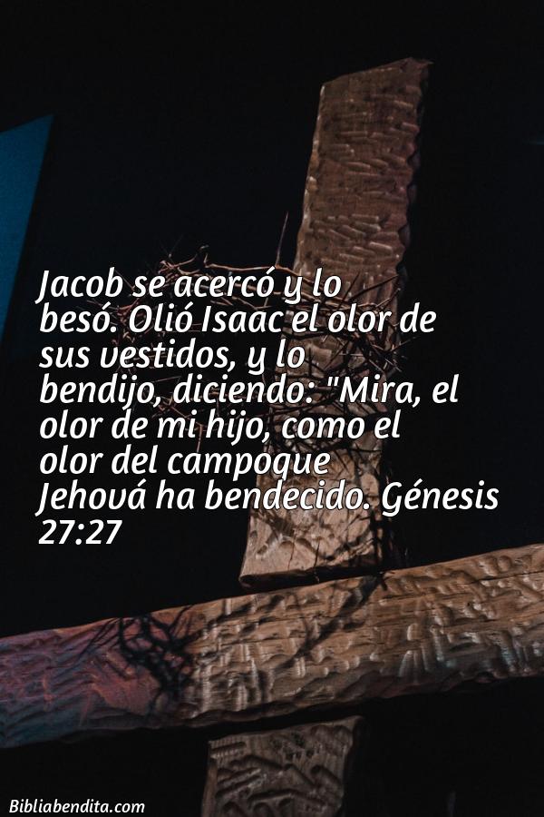 ¿Qué significa el Versículo Génesis 27:27?, su importancia y las reflexiones que podemos aprender de este verso de la biblia. Explicación de Verso Génesis 27:27 en la biblia