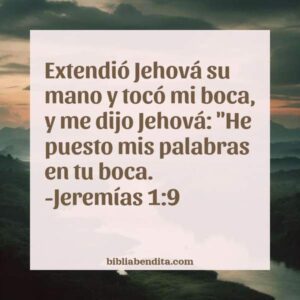 Explicación Jeremías 1:9. 'Extendió Jehová su mano y tocó mi boca, y me ...