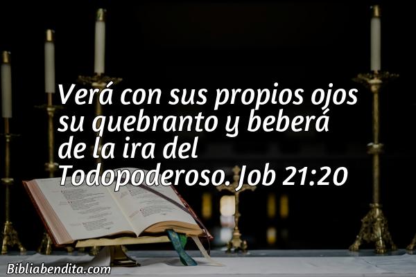 ¿Qué significa el Versículo Job 21:20?, la importancia y las reflexiones que podemos conocer de este versículo de la biblia. Explicación de Verso Job 21:20 en la biblia