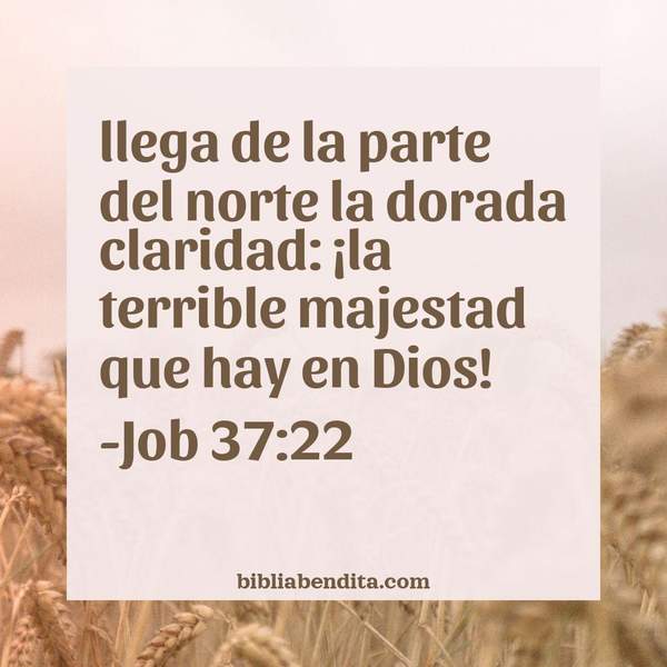 ¿Qué significa el Versículo Job 37:22?, su importancia y las lecciones que podemos conocer de este verso de la biblia. Explicación de Verso Job 37:22 en la biblia