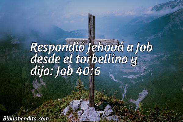 ¿Qué significa el Versículo Job 40:6?, su importancia y las reflexiones que podemos conocer en este verso de la biblia. Explicación de Verso Job 40:6 en la biblia