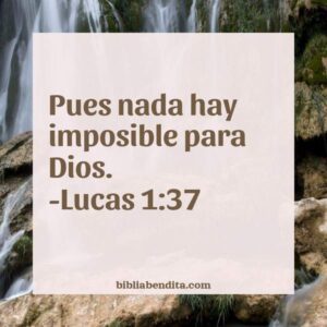 Explicación Lucas 1:37. 'pues nada hay imposible para Dios ...