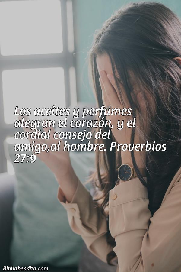 ¿Qué significa el Versículo Proverbios 27:9?, la importancia y los mensajes que podemos aprender con este verso de la biblia. Explicación de Verso Proverbios 27:9 en la biblia