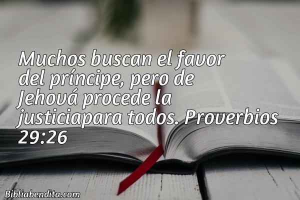 ¿Qué significa el Versículo Proverbios 29:26?, la importancia y las enseñanzas que podemos aprender con este versículo de la biblia. Explicación de Verso Proverbios 29:26 en la biblia