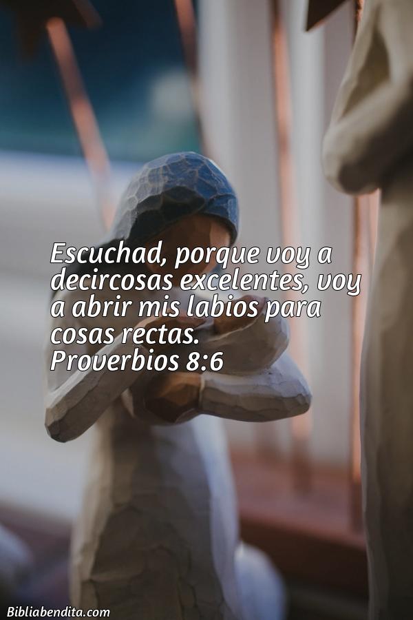 ¿Qué significa el Versículo Proverbios 8:6?, su importancia y  que podemos aprender de este verso de la biblia. Explicación de Verso Proverbios 8:6 en la biblia