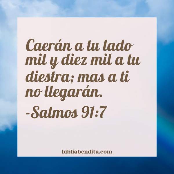 ¿Qué significa el Versículo Salmos 91:7?, la importancia y las enseñanzas que podemos aprender con este versículo de la biblia. Explicación de Verso Salmos 91:7 en la biblia